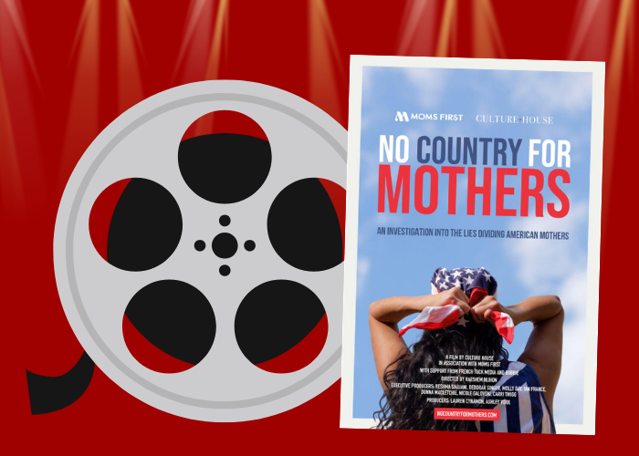 Photo of film reel and No Country For Mothers film poster.